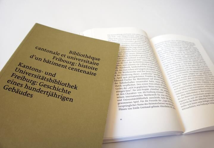 Bibliothèque cantonale et universitaire Fribourg : histoire d’un bâtiment centenaire