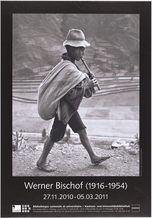 Werner Bischof (1916-1954). Fotograf 