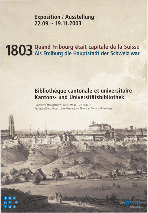 1803 : Als Freiburg die Hauptstadt der Schweiz war