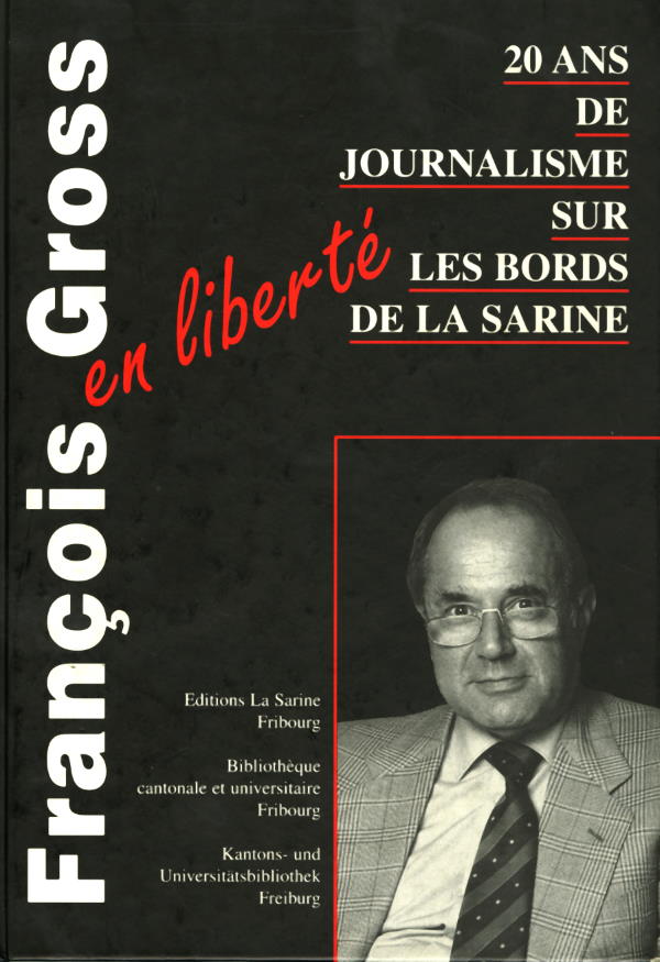 François Gross en liberté