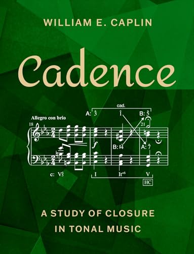 Cadence : a study of closure in tonal music