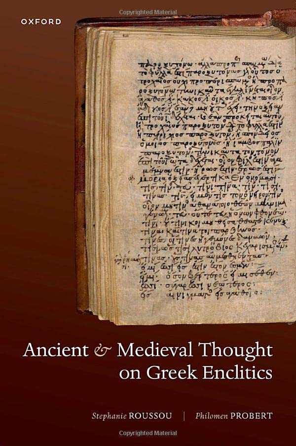 Ancient and medieval thought on Greek enclitics