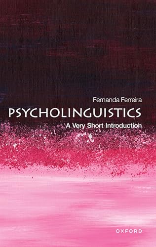 Psycholinguistics<br>a very short introduction