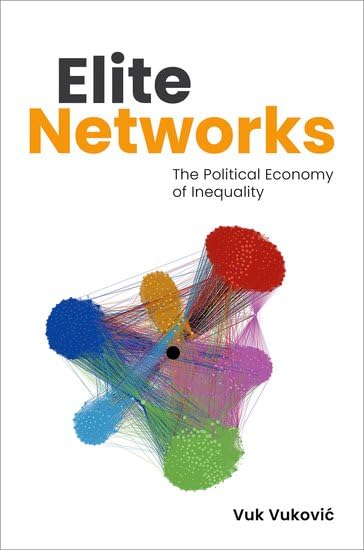 Elite networks<br>the political economy of inequality