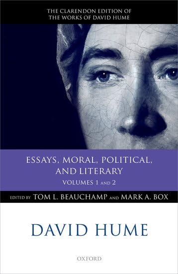 Essays, moral, political, and literary<br>a critical edition