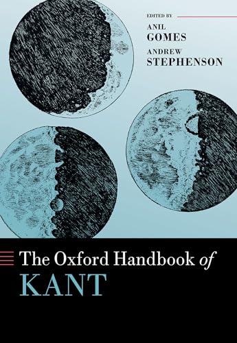 The Oxford handbook of Kant