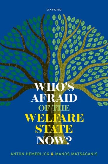 Who's afraid of the welfare state now?