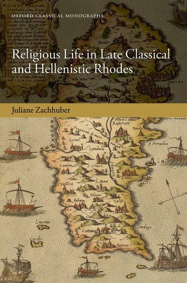 Religious life in late classical and hellenistic Rhodes