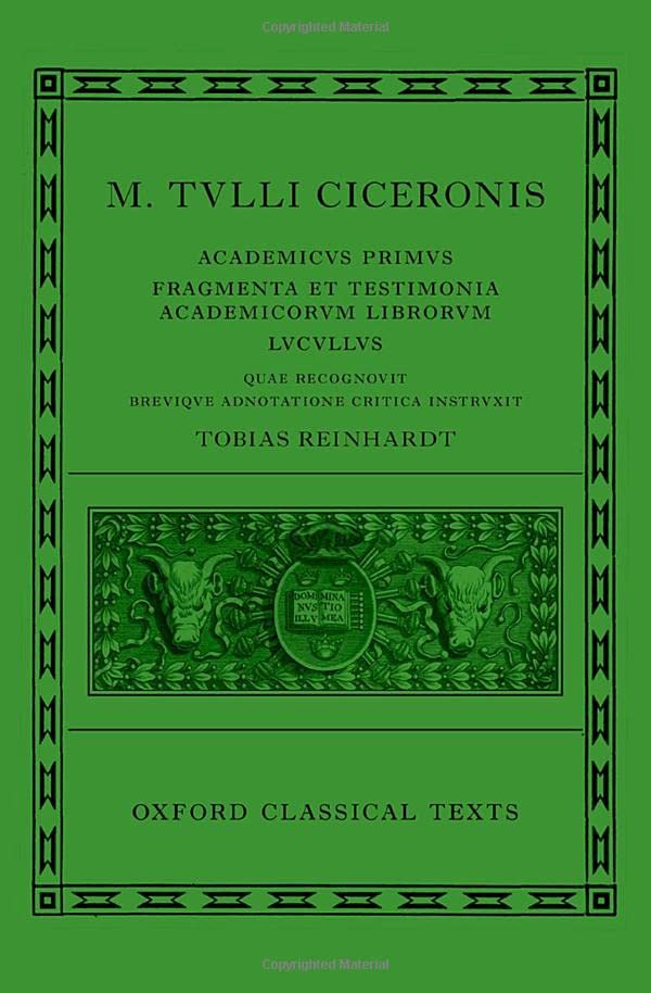 M. Tulli Ciceronis Academicus primus, Fragmenta et testimoni...