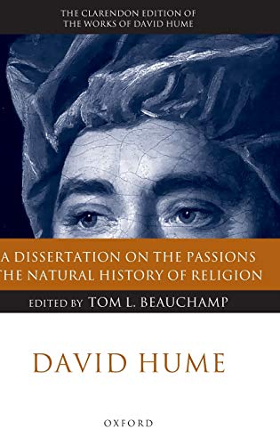 A dissertation on the passions<br>The natural history of reli...