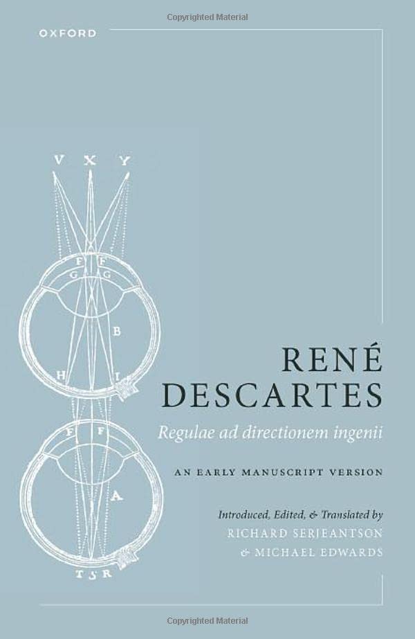 Regulae ad directionem ingenii<br>an early manuscript version