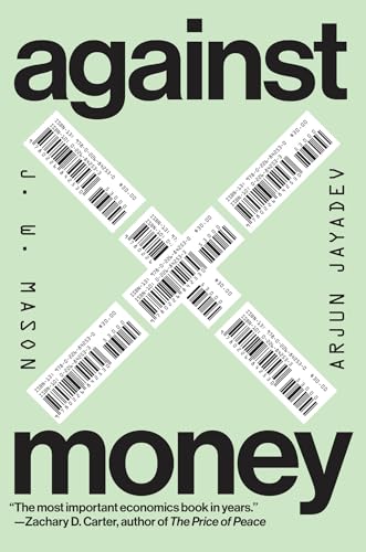 Against money