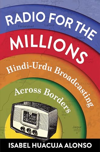 Radio for the millions Hindi-Urdu broadcasting across border...