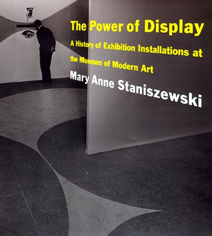 The power of display<br>a history of exhibition installations...