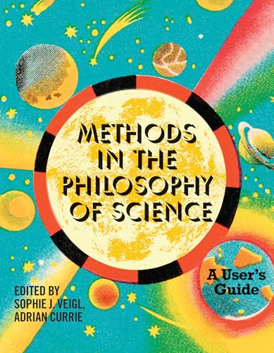 Methods in the philosophy of science<br>a user's guide