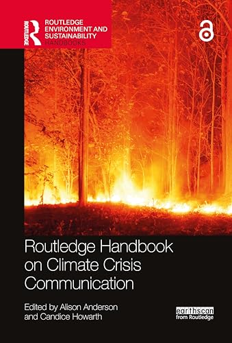 Routledge handbook on climate crisis communication