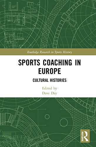 Sports coaching in Europe<br>cultural histories