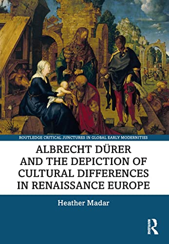 Albrecht Dürer and the depiction of cultural differences in...