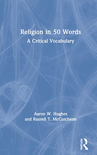 Religion in 50 words<br>a critical vocabulary