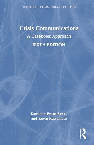 Crisis communications<br>a casebook approach