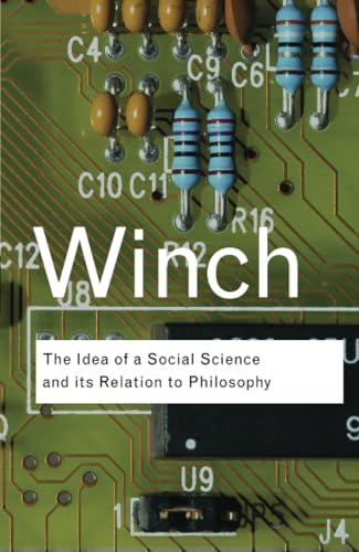 The idea of a social science and its relation to philosophy