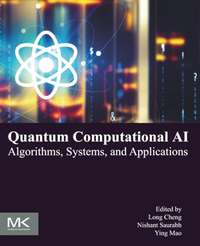 Quantum computational AI<br>algorithms, systems, and applicat...