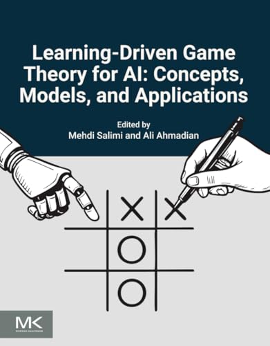 Learning-driven game theory for AI<br>concepts, models, and a...