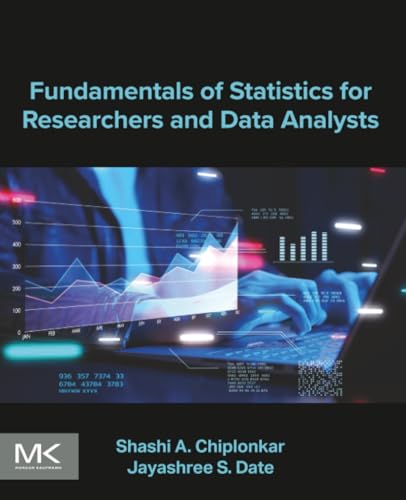 Fundamentals of statistics for researchers and data analysts
