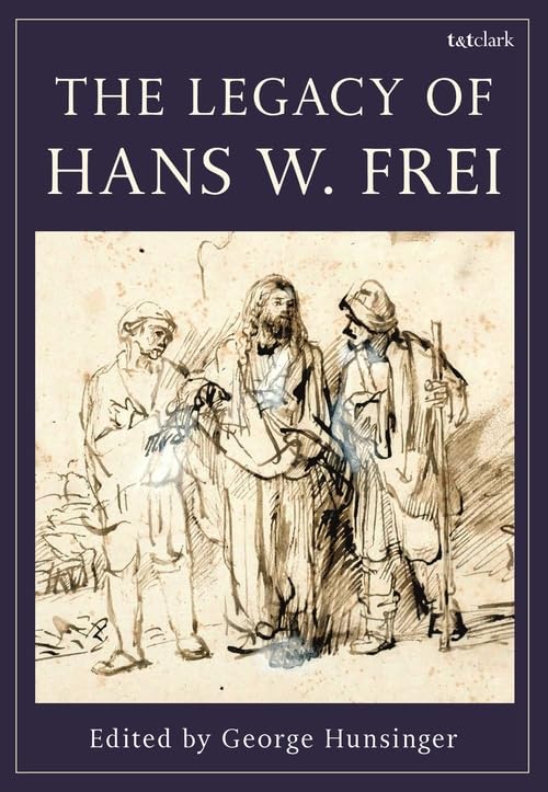 The legacy of Hans W. Frei