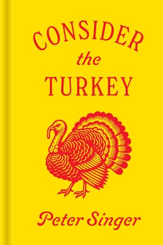 Consider the turkey