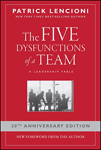 The five dysfunctions of a team<br>a leadership fable