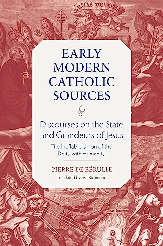 Discourses on the state and grandeurs of Jesus the ineffable...