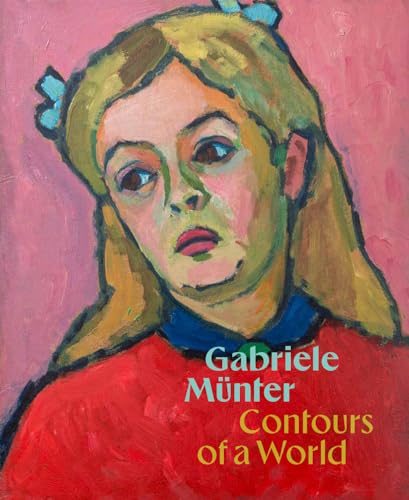 Gabriele Münter: contours of a world