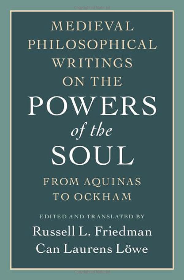 Medieval philosophical writings on the powers of the soul<br>...