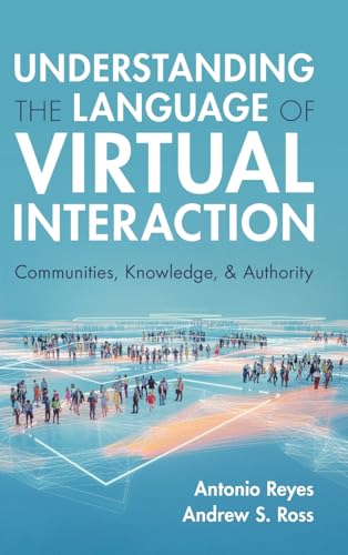 Understanding the language of virtual interaction<br>communit...
