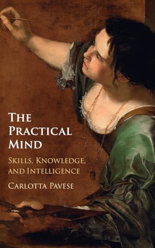 The practical mind<br>skill, knowledge, and intelligence