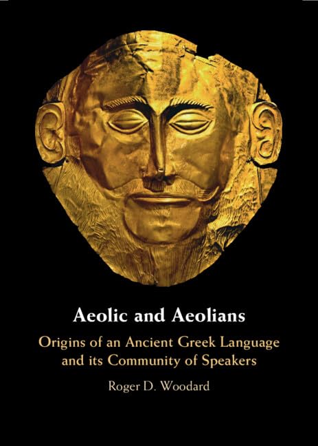 Aeolic and Aeolians<br>origins of an ancient Greek language a...