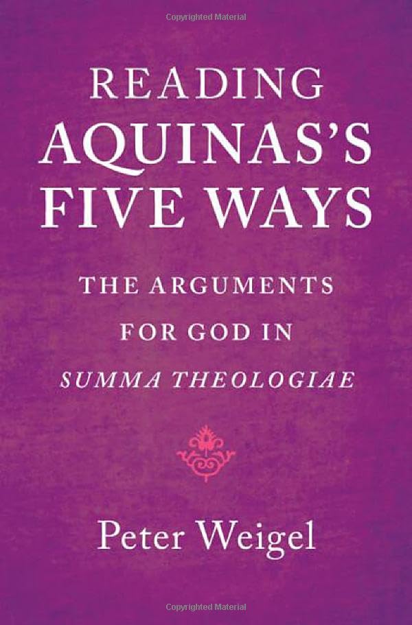 Reading Aquinas's Five ways<br>the arguments for God in Summa...