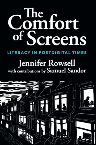 The comfort of screens<br>literacy in postdigital times