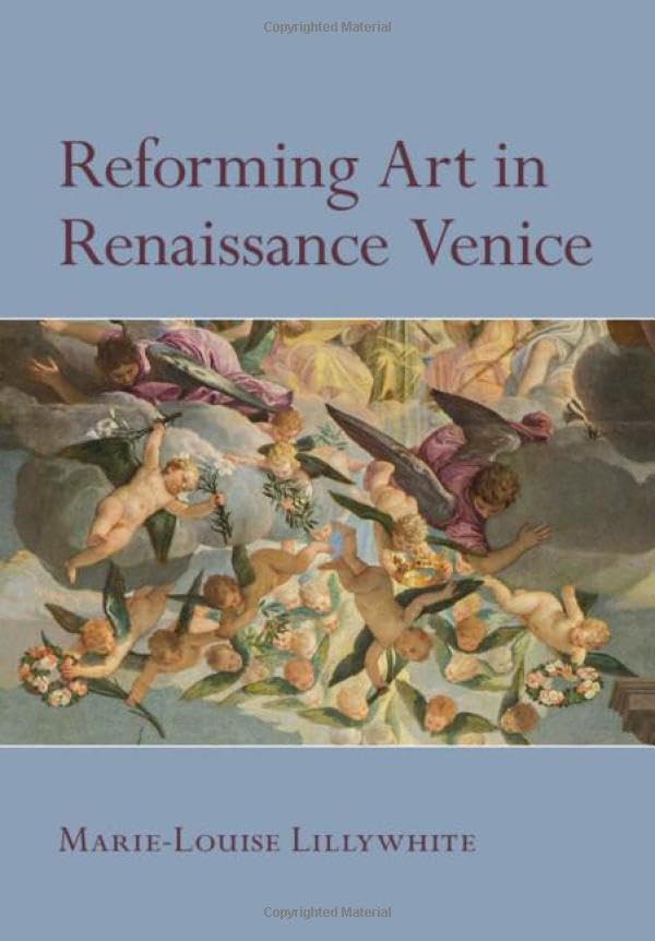 Reforming art in Renaissance Venice