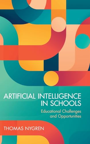 Artificial intelligence in schools<br>educational challenges ...