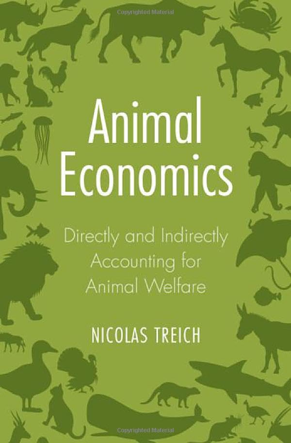 Animal economics<br>directly and indirectly accounting for an...