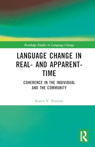 Language change in real- and apparent-time coherence in the ...