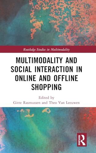 Multimodality and social interaction in online and offline s...