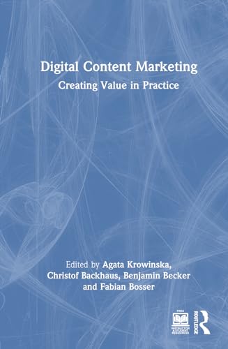 Digital content marketing<br>creating value in practice