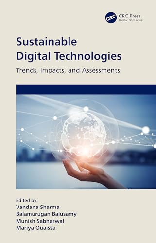 Sustainable digital technologies<br>trends, impacts and asses...