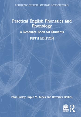 Practical English phonetics and phonology<br>a resource book ...