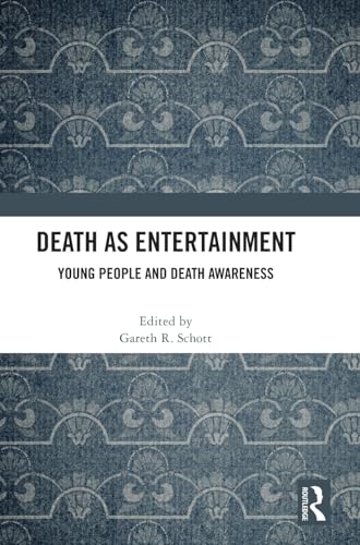 Death as entertainment<br>young people and death awareness