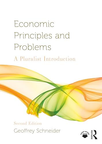 Economic principles and problems<br>a pluralist introduction