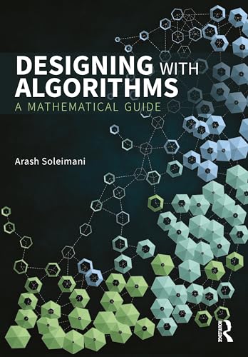 Designing with algorithms<br>a mathematical guide